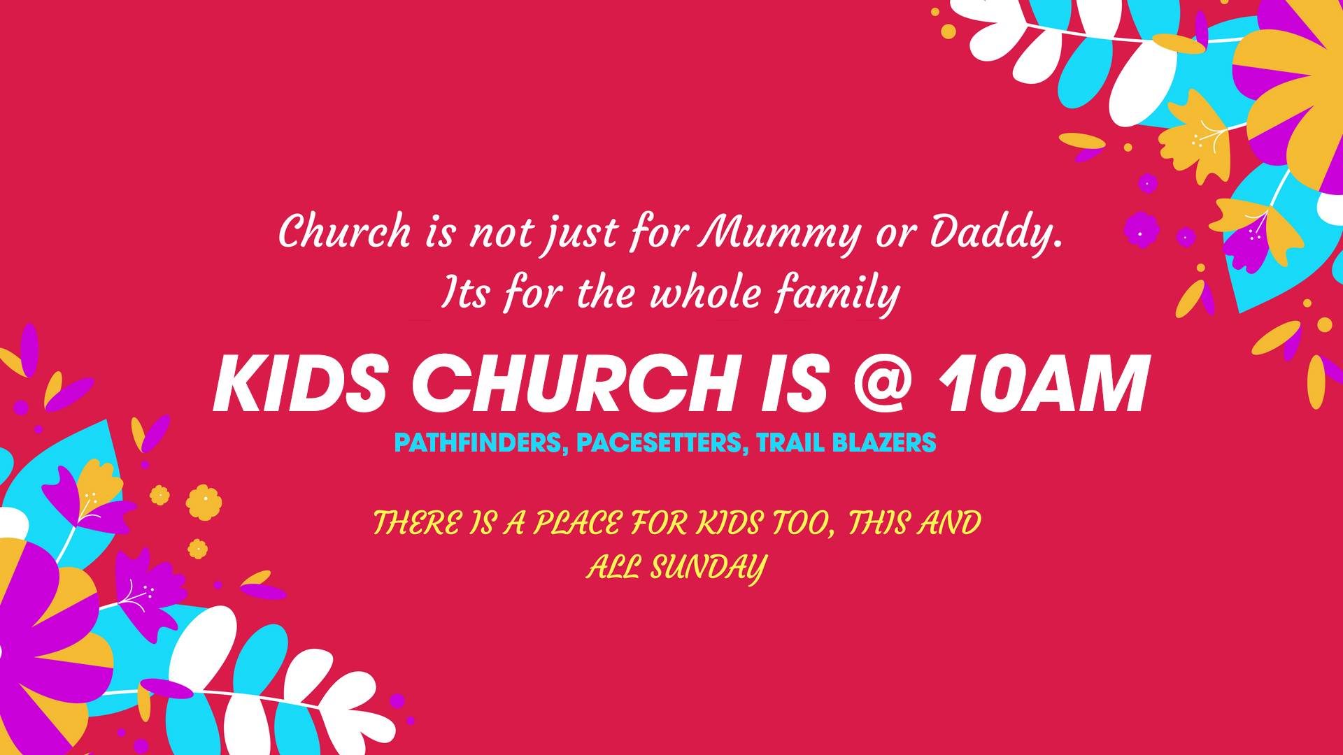 United Life Chapel - Kids Church is at 10am on Sundays